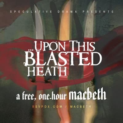 Upon This Blasted Heath: A One-Hour Macbeth